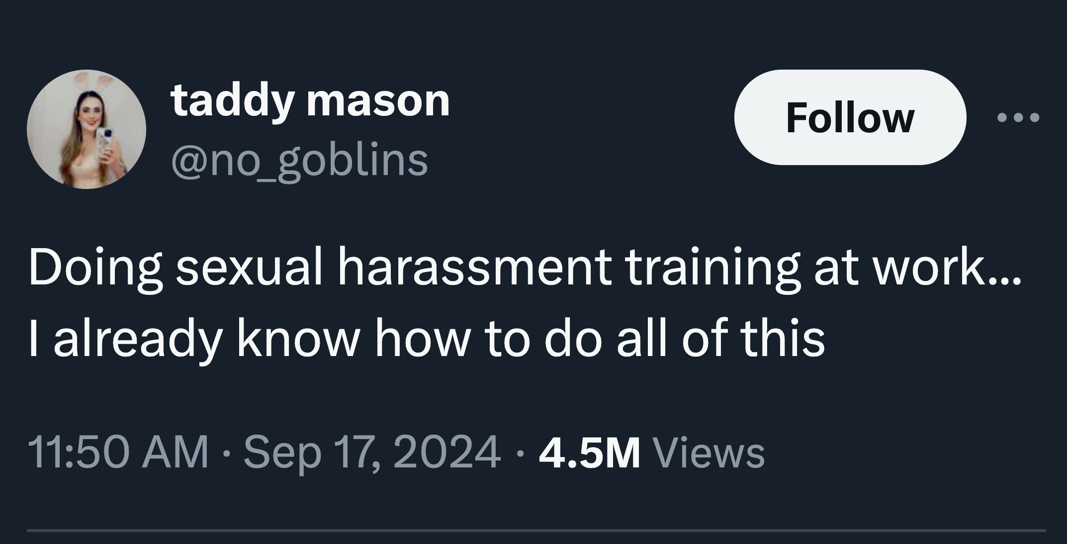 parallel - taddy mason Doing sexual harassment training at work... I already know how to do all of this 4.5M Views